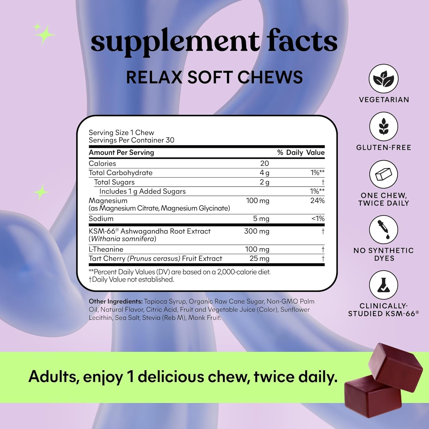 Relax Soft Chews with Magnesium Glycinate & Citrate, KSM-66 Ashwagandha + L-Theanine to Support Stress Relief, Cortisol Levels, Mood & Healthy Sleep Cycles, Blackberry Lemonade (30 Chews)