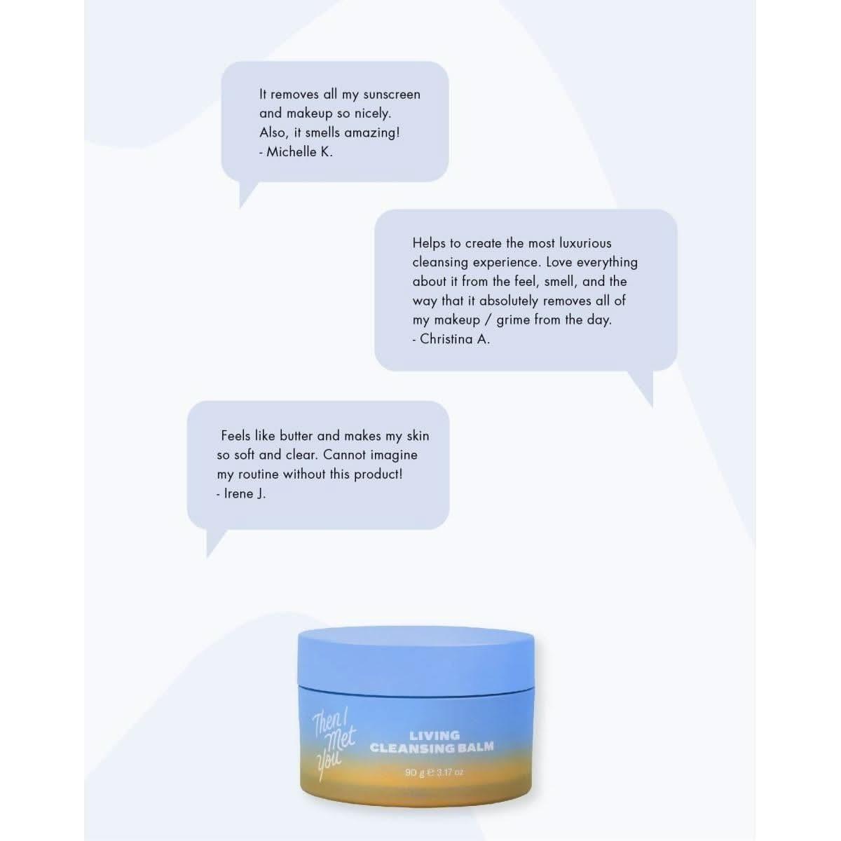 Then I Met You Living Cleansing Balm - 90g - Glam Global UKThen I Met You