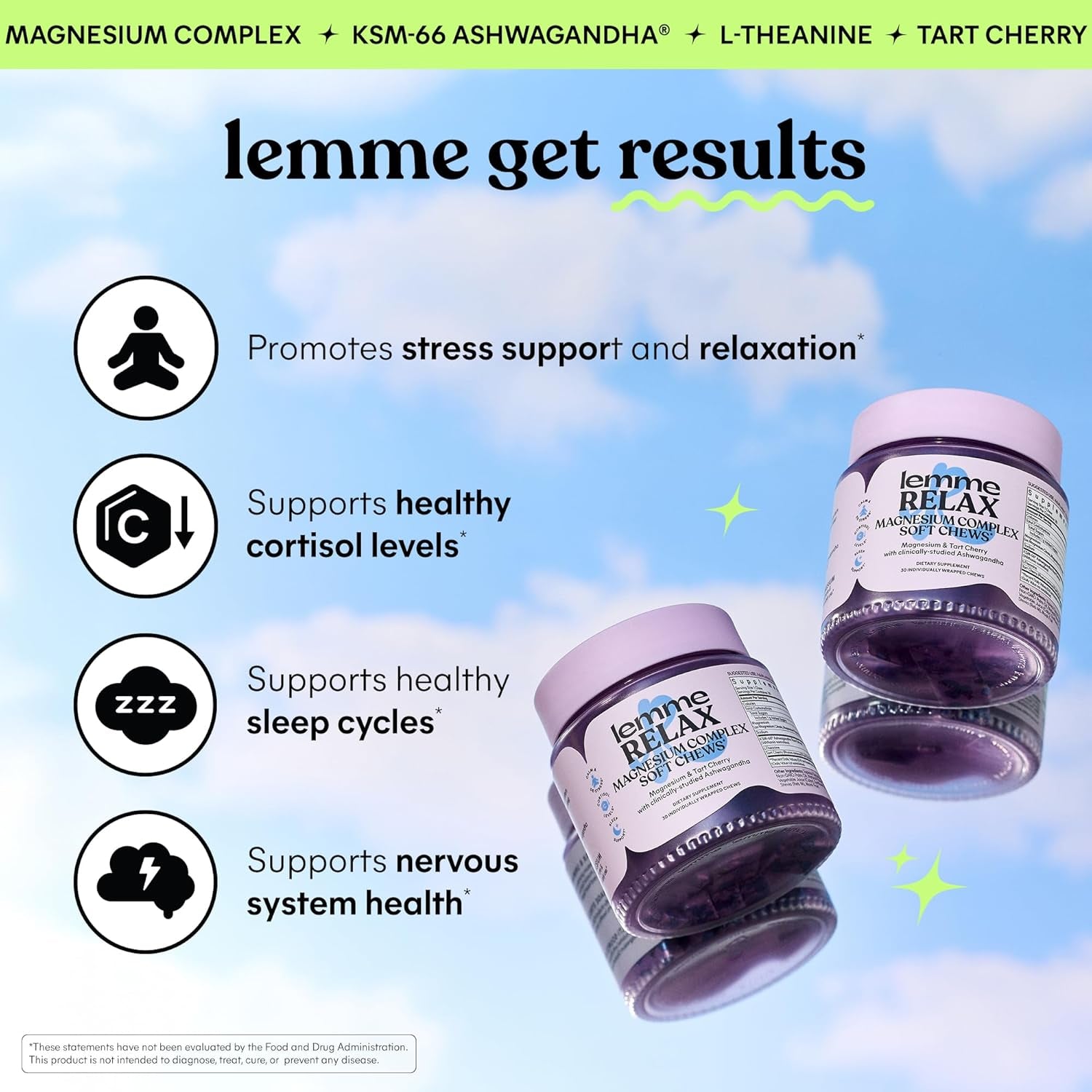 Relax Soft Chews with Magnesium Glycinate & Citrate, KSM-66 Ashwagandha + L-Theanine to Support Stress Relief, Cortisol Levels, Mood & Healthy Sleep Cycles, Blackberry Lemonade (30 Chews)