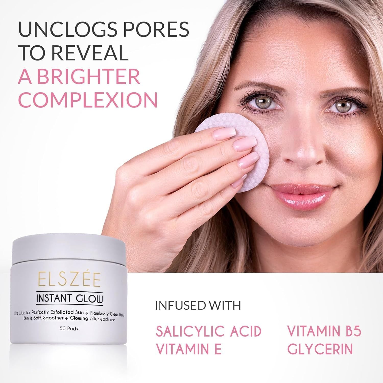 ELSZÉE Instant Glow – 50 Pads | Exfoliating, Pore-Perfecting Radiance Boost