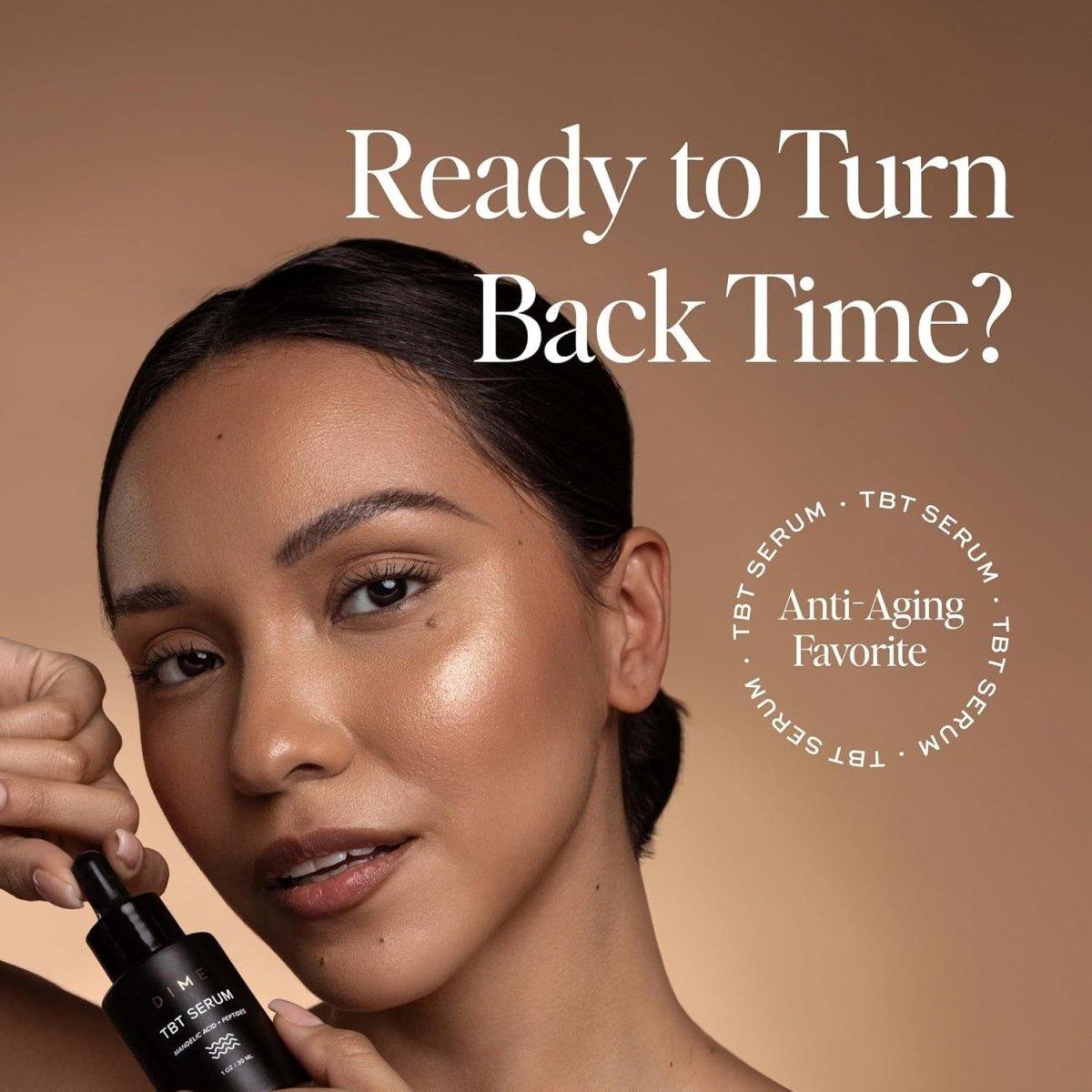 DIME TBT Serum 1 fl oz - 30 ml - Glam Global UKDIME