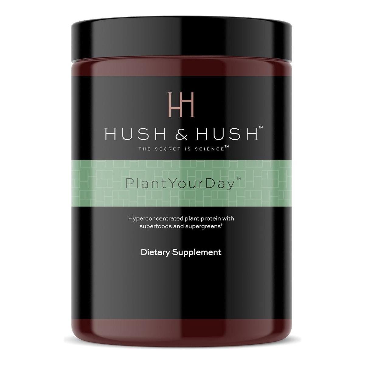 Hush & Hush | Plant Your Day - Glam Global UKHush & Hush